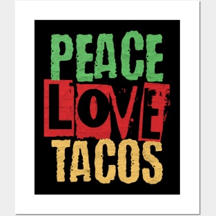 Peace Love Tacos Cinco De Mayo Posters and Art